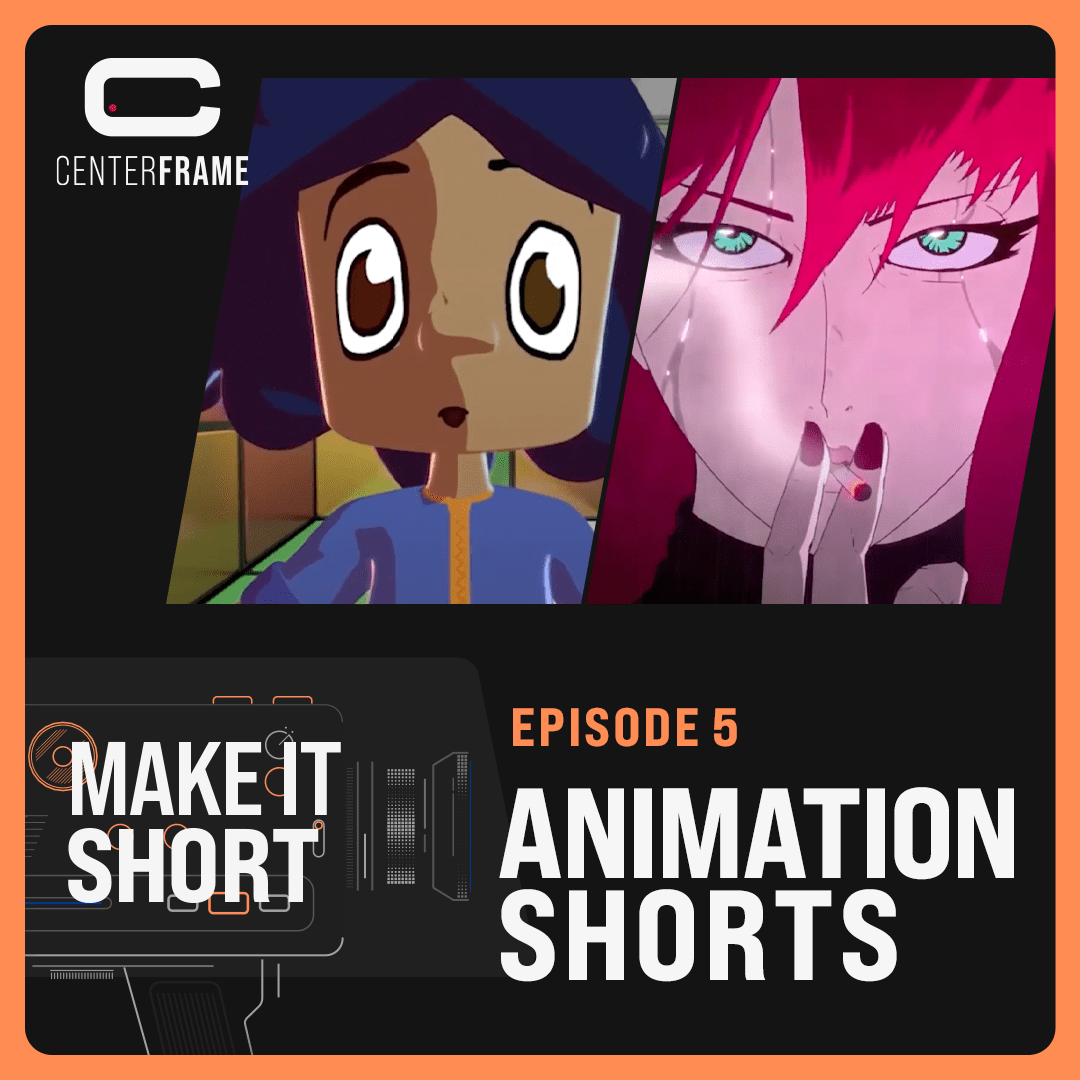 MAKE IT SHORT | EPISODE 5